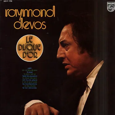 Le Disque d'or de Raymond Devos by Raymond Devos - album cover