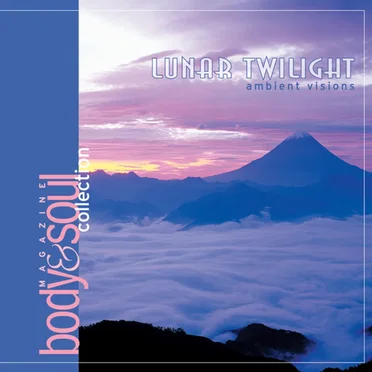 Lunar Twilight Ambient Visions by Various Artists - album cover