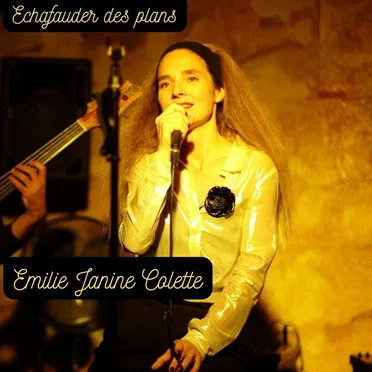 Echafauder des plans by Emilie Janine Colette - album cover