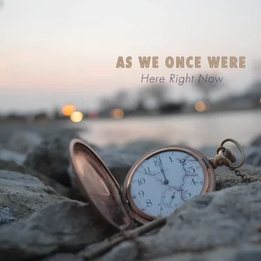 As We Once Were