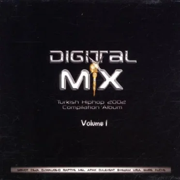 Digital Mix: Turkish Hiphop 2002 Compilation Album, Vol 1 by Various Artists - album cover