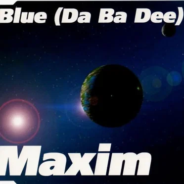 Blue (Da Ba Dee) by Maxim - album cover