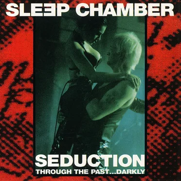 Seduction - Through the Past... Darkly