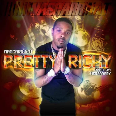 Pretty Ricky by Nascarr Nat - album cover