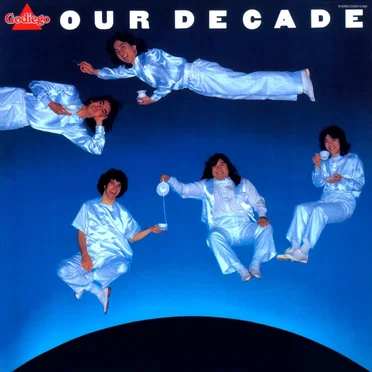 Our Decade by ゴダイゴ - album cover