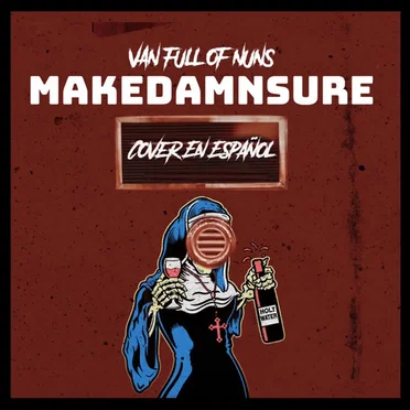 MakeDamnSure by Van Full of Nuns - album cover