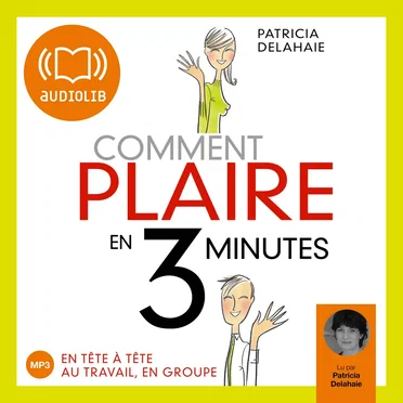 Comment plaire en 3 minutes by Patricia Delahaie - album cover