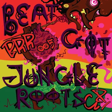 Beat Got Jungle Roots by Various Artists - album cover