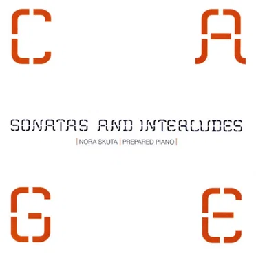 Sonatas and Interludes for Prepared Piano