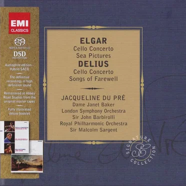 Elgar: Cello Concerto, Sea Pictures / Delius: Cello Concerto, Songs of Farewell