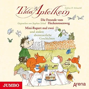 Tilda Apfelkern: Die Freunde vom Heckenrosenweg. Mini-Rupert mal zwei by Andreas H. Schmachtl - album cover