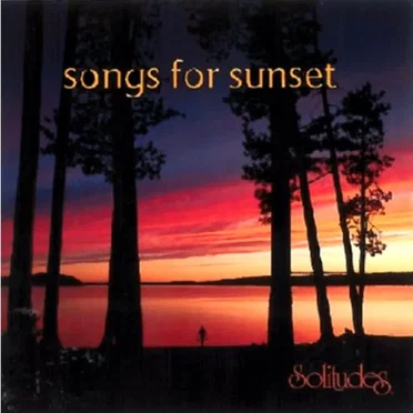 Solitudes: Songs for Sunset