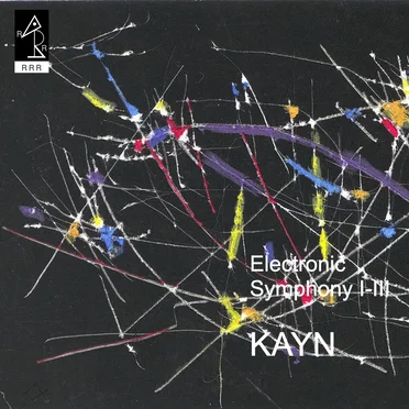 Electronic Symphony I–III by Roland Kayn - album cover