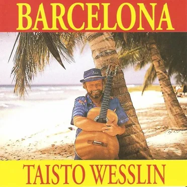 Barcelona by Taisto Wesslin - album cover