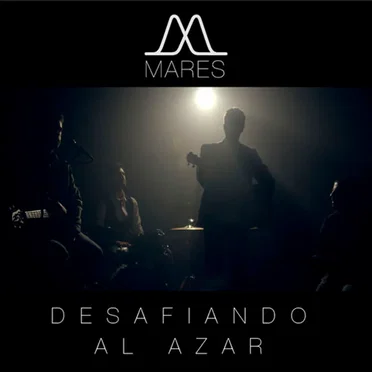 Desafiando al azar by Mares - album cover