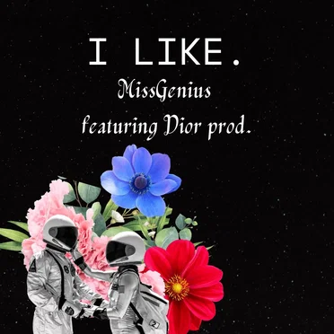 I Like by MissGenius - album cover