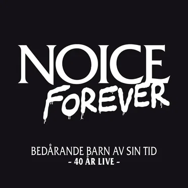 Bedårande barn av sin tid - 40 år live