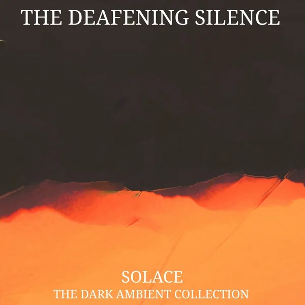 Solace: The Dark Ambient Collection