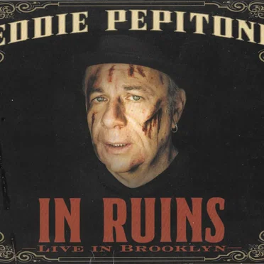 In Ruins: Live In Brooklyn by Eddie Pepitone - album cover