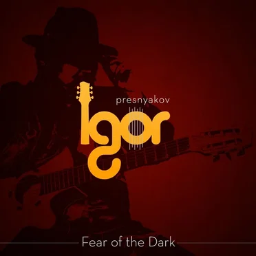 Fear of the Dark