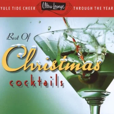 Ultra Lounge: The Best of Christmas Cocktails by Various Artists - album cover
