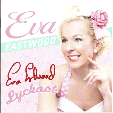 Lyckost by Eva Eastwood - album cover
