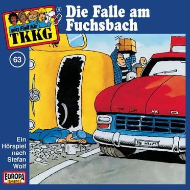 TKKG 63: Die Falle am Fuchsbach by Stefan Wolf - album cover