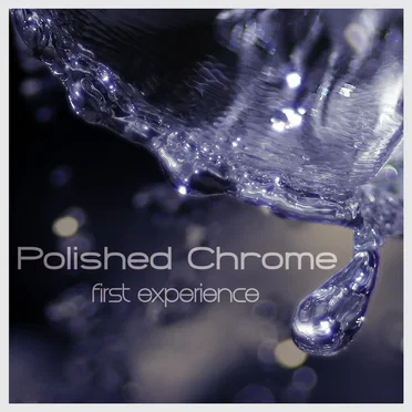 First Experience by Polished Chrome - album cover