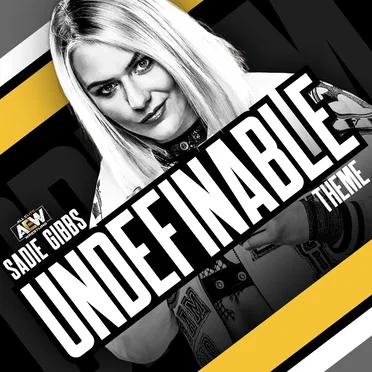 Undefinable: Sadie Gibbs Theme