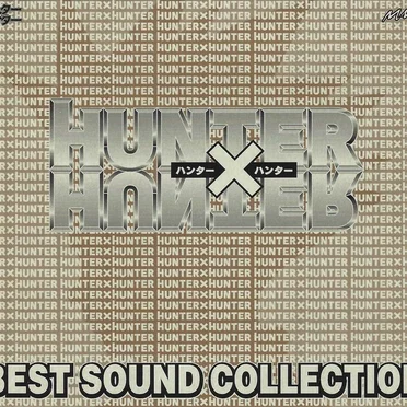 HUNTER×HUNTER BEST SOUND COLLECTION