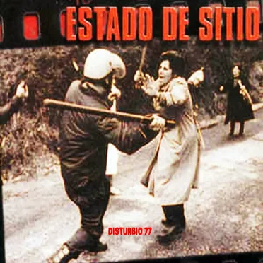Estado de Sitio by Disturbio 77 - album cover