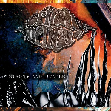 Strong and Stable by Ornah Mental - album cover