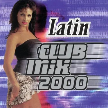 Latin Club Mix 2000 by Various Artists - album cover