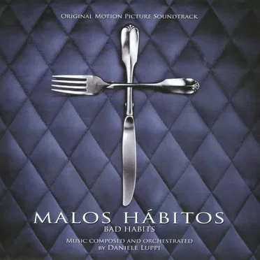 Malos Hábitos (Bad Habits)