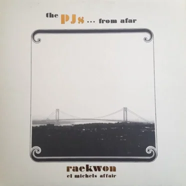 The Pj’s... From Afar