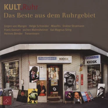 KULT.Ruhr - Das Beste aus dem Ruhrgebiet by Various Artists - album cover