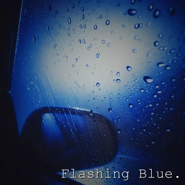 Flashing Blue by Someday Soon - album cover