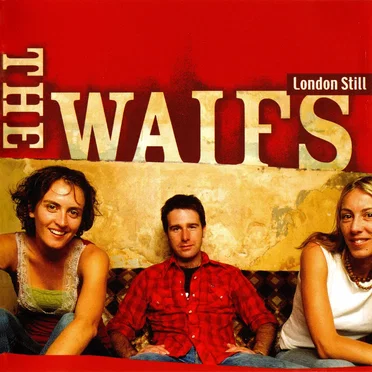 London Still by The Waifs - album cover