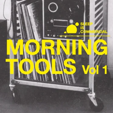 Morning Tools, Volume 1 by Various Artists - album cover