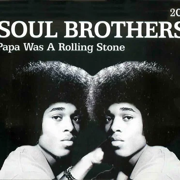 Soul Brothers: Papa Was a Rolling Stone by Various Artists - album cover