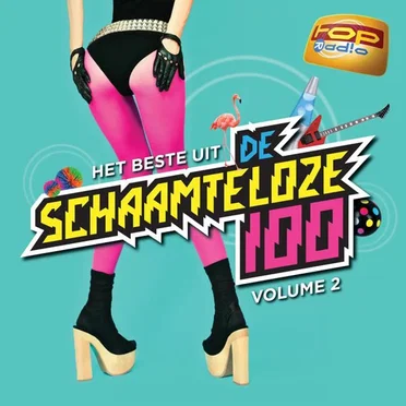 Topradio: Het beste uit de Schaamteloze 100, Volume 2 by Various Artists - album cover