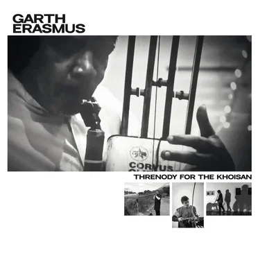 Threnody for the KhoiSan by Garth Erasmus - album cover