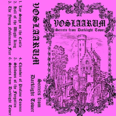 Secrets From Darklight Tower by Voslaarum - album cover