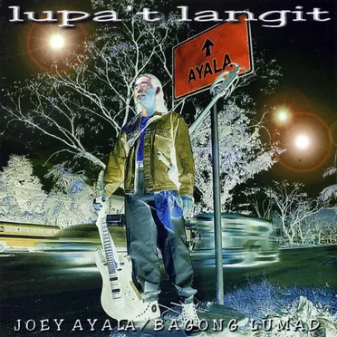 Lupa’t Langit by Joey Ayala At Ang Bagong Lumad - album cover