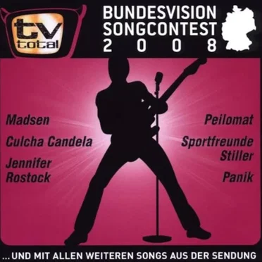 Bundesvision Songcontest 2008 by Various Artists - album cover