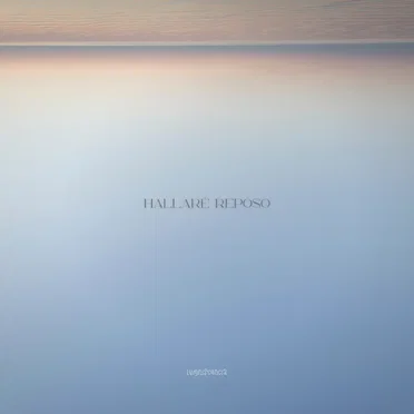 Hallaré Reposo by Luminiscencia - album cover