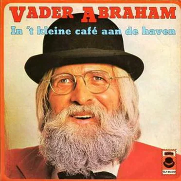 In 't kleine café aan de haven / Als we oud zijn en versleten