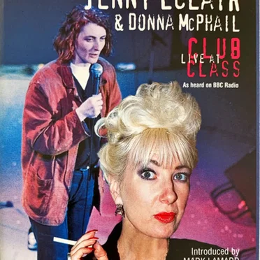 Live at Club Class by Jenny Eclair - album cover
