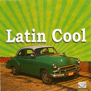 Latin Cool by Los Indios Estrada - album cover