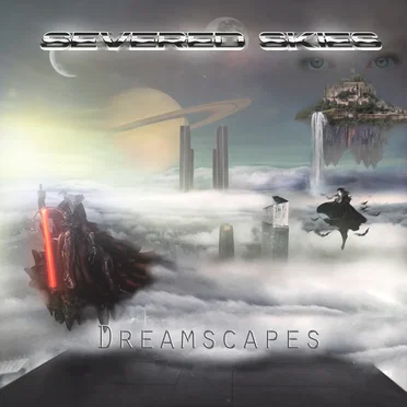 Dreamscapes by Severed Skies - album cover